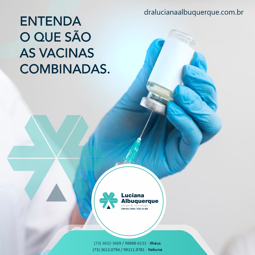 O que são Vacinas Combinadas?